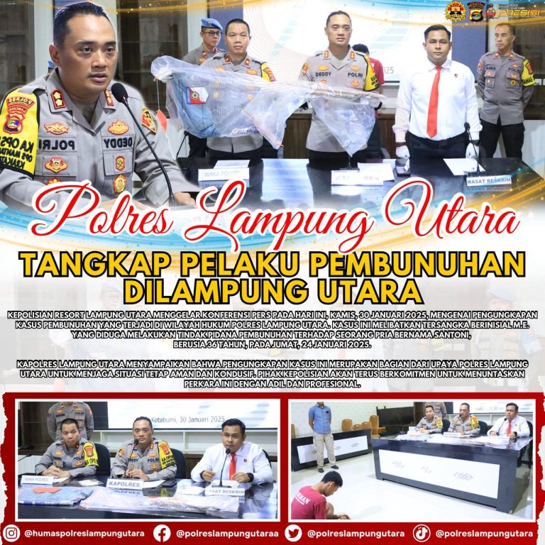 Polres Lampung Utara Tangkap Pelaku Pembunuhan di Lampung Utara