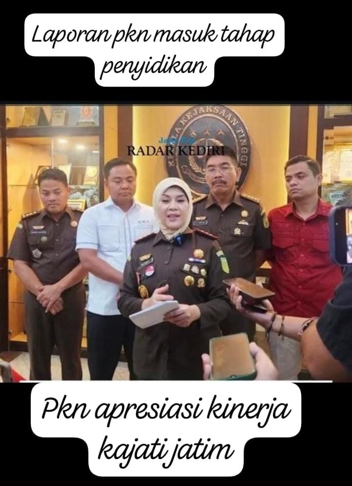 PKN Apresiasi Kejati Jawa Timur Lanjutkan Laporan PKN  Ketahap  Penyidikan Dan Penggeledahan Atas Dugaan Korupsi Dinas Pendidikan Jawa Timur