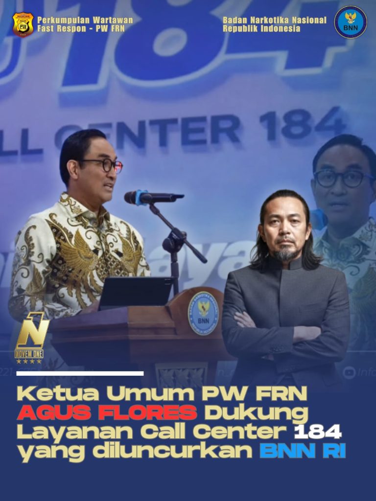 *KETUM PW FRN AGUS FLORES DUKUNG LAYANAN CALL CENTER 184 YANG DILUNCURKAN BNN RI*